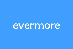 evermore